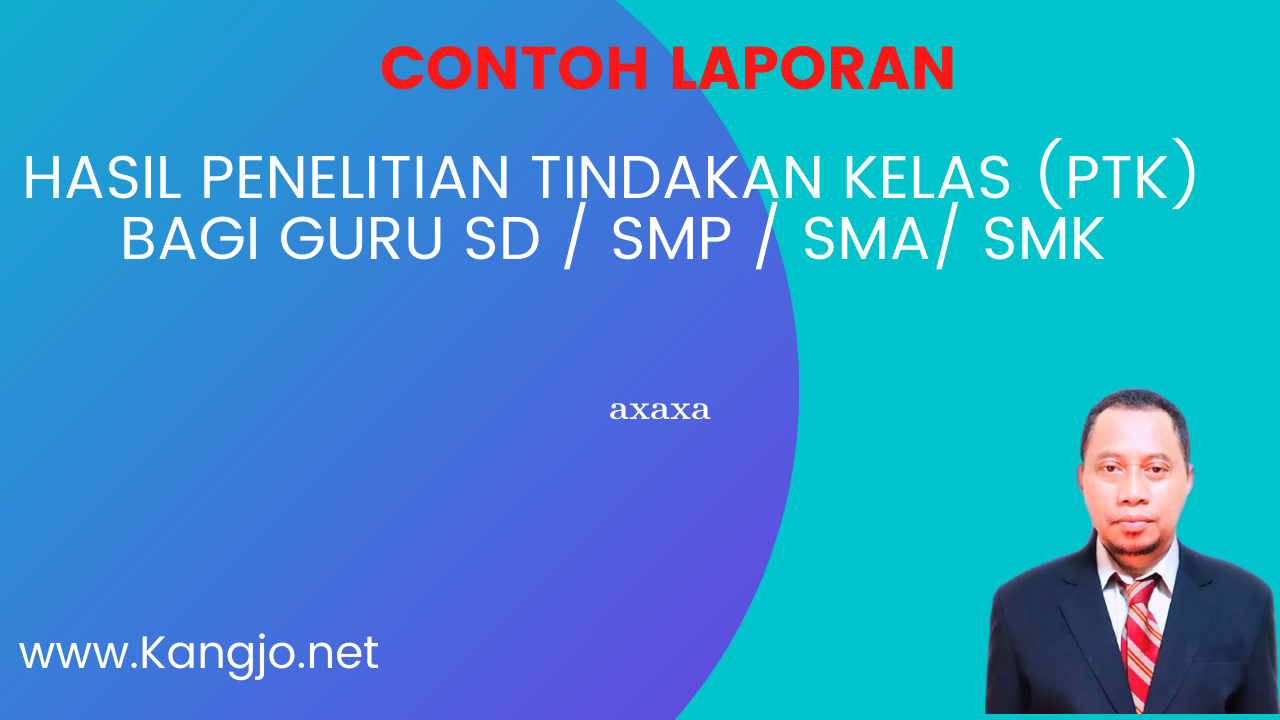 PTK, Peningkatan Hasil Belajar  Menggunakan Pembelajaran  STAD  Siswa Kelas V SDN 2 Pasar Panas