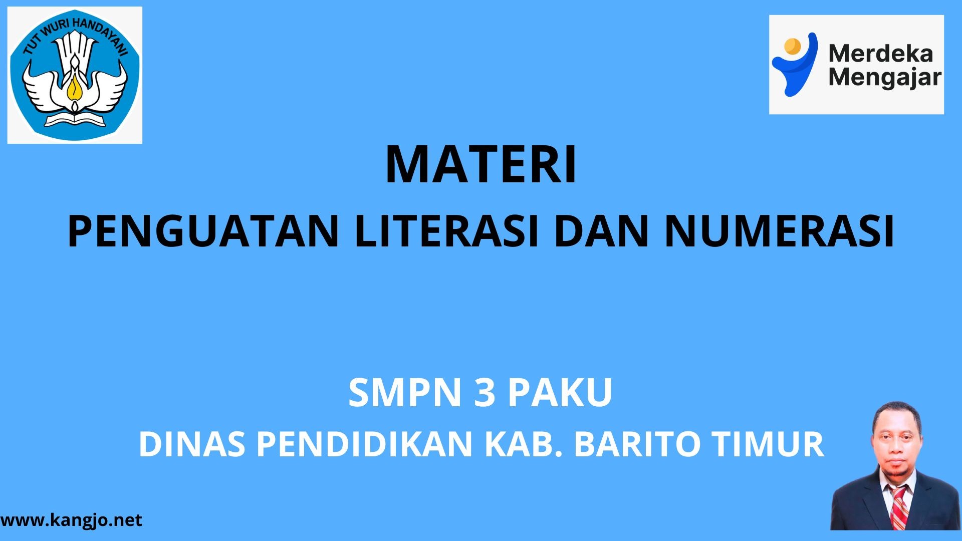 Materi Penguatan Literasi dan Numerasi SMPN 3 Paku Kab. Barito Timur