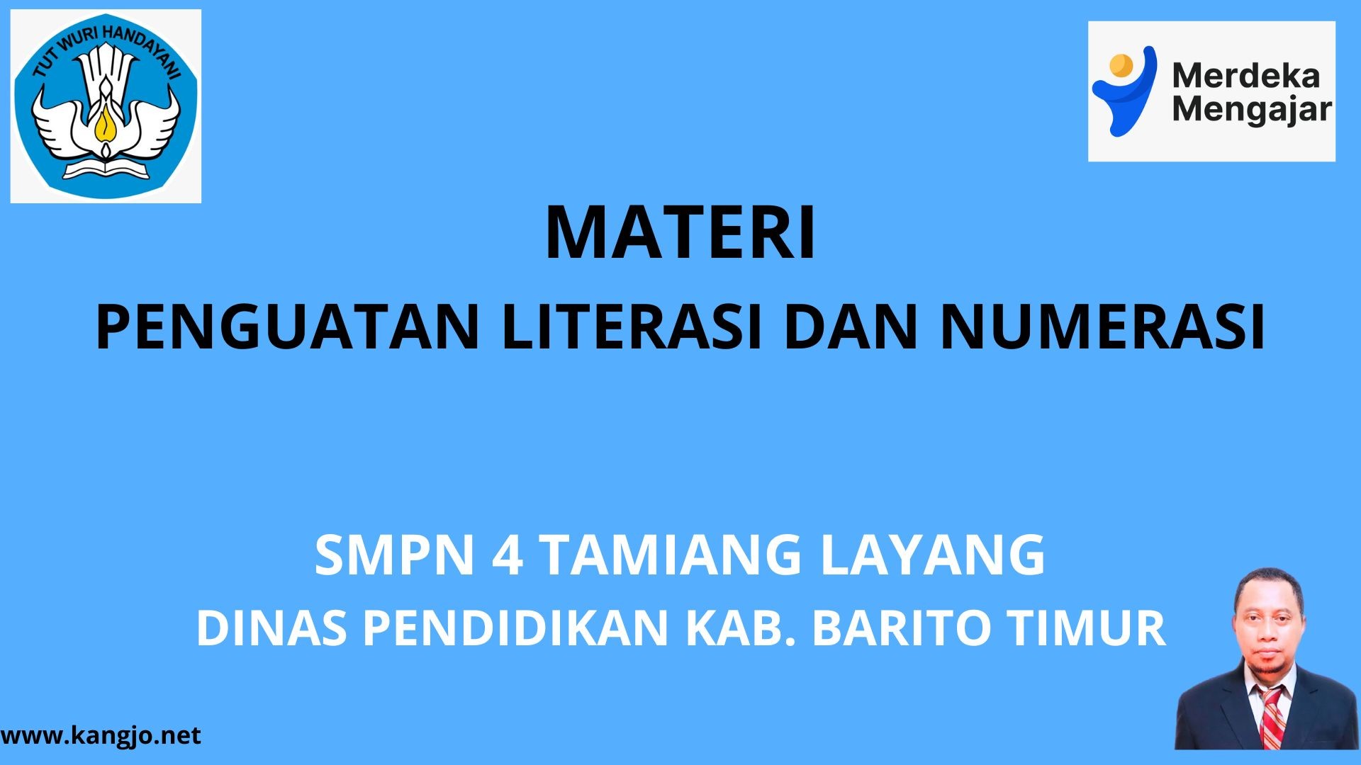 Materi Penguatan Literasi dan Numerasi SMPN 4 Tamiang Layang Kab. Barito Timur