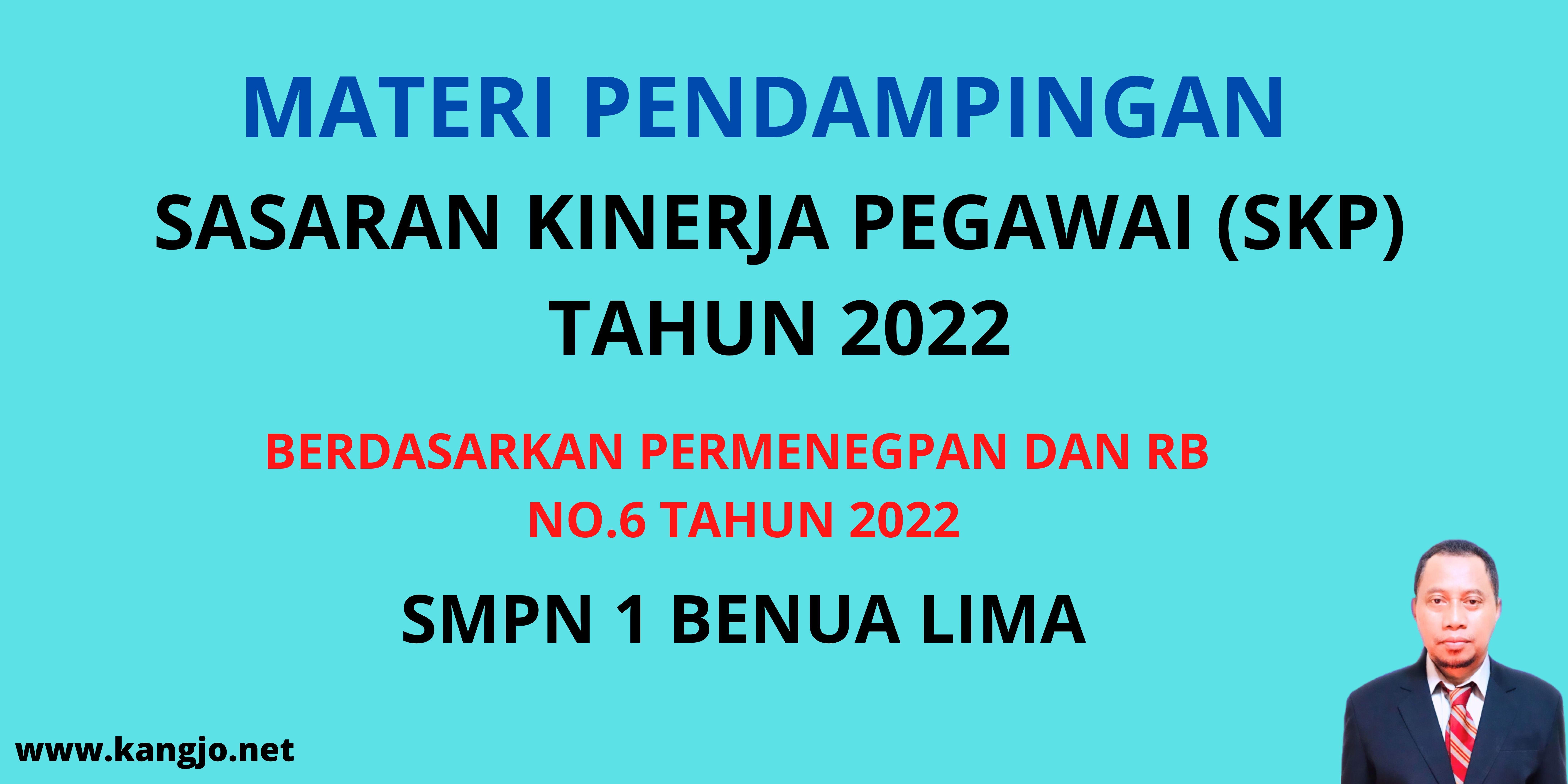 Materi Pendampingan Penyusunan SKP SMPN 1 Benua Lima Kabupaten Barito Timur