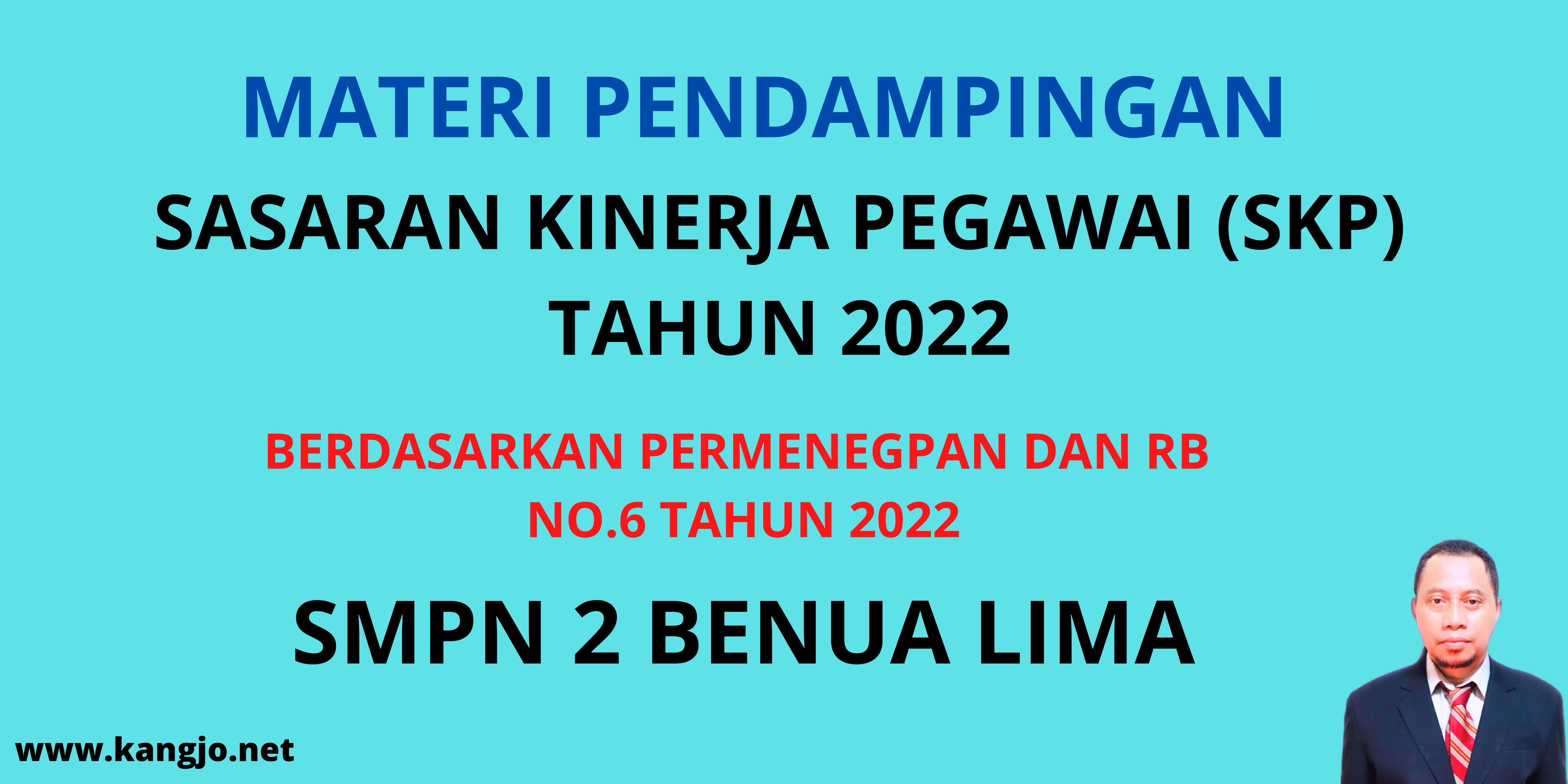 Materi Pendampingan Penyusunan SKP SMPN 2 Benua Lima Kabupaten Barito Timur